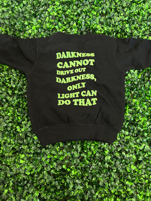MLK Sweater Darkness Cannot Drive Out Darkness only Light Can Do That